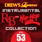 Drew's famous instrumental r&b and hip-hop collection (vol. 53). Vol. 53 cover image cdn