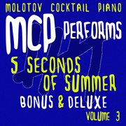 Mcp performs 5 seconds of summer - bonus & deluxe, vol. 3 (instrumental) cover image cdn