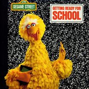 Sesame street: getting ready for school cover image cdn