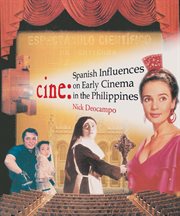 Cine : Spanish influences on early cinema in the Philippines cover image cdn