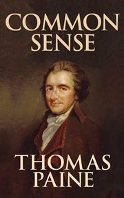 Glenn Beck's common sense : the case against an out-of-control government, inspired by Thomas Paine cover image cdn