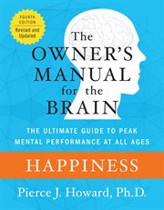 Happiness : excerpted from the owner's manual for the brain cover image cdn