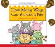 How many ways can you cut a pie? : a book about math cover image cdn