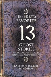 Jeffrey's favorite 13 ghost stories cover image cdn