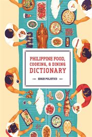 Philippine food, cooking, & dining dictionary cover image cdn