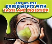 Step-by-step experiments with taste and digestion cover image cdn