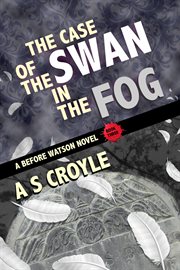The Case of the Swan in the Fog cover image cdn