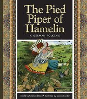 The Pied Piper of Hamelin : a German folktale cover image cdn