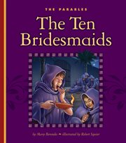 The ten bridesmaids : Matthew 25:1-13 cover image cdn
