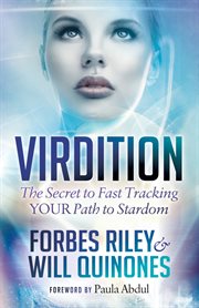 Virdition. Celebrity Success Secrets to Fast Track YOUR Path to Stardom cover image cdn