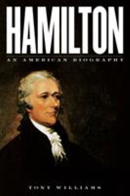 Hamilton : an American biography  cover image cdn