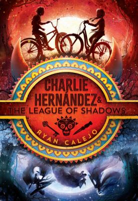 Charlie Hernández and the league of shadows  cover image cdn