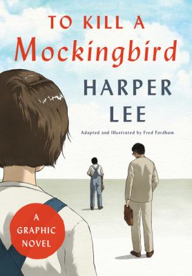 To kill a mockingbird : a graphic novel  cover image cdn
