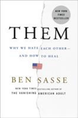 Them : why we hate each other-- and how to heal  cover image cdn