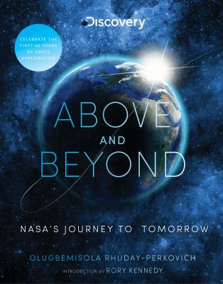 Above and beyond : NASA's journey to tomorrow  cover image cdn