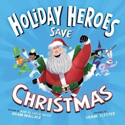 Holiday Heroes save Christmas  cover image cdn