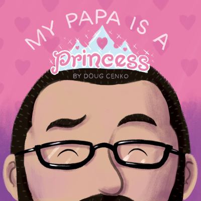My papa is a princess  cover image cdn