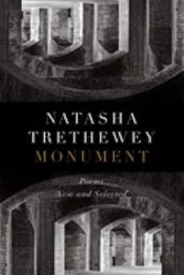 Monument : poems : new and selected  cover image cdn