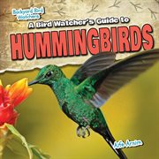 A bird watcher's guide to hummingbirds cover image cdn