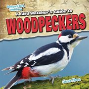 A bird watcher's guide to woodpeckers cover image cdn
