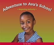 Adventure to ava's school. Respecting Authority cover image cdn