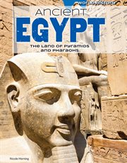 Ancient Egypt : the land of pyramids and pharaohs cover image cdn