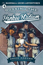 Bossing the Bronx Bombers at Yankee Stadium cover image cdn