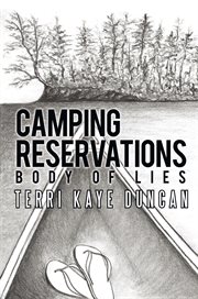 Camping reservations. Body of Lies cover image cdn