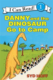 Danny and the dinosaur go to camp cover image cdn