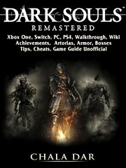 Dark souls remastered. Xbox One, Switch, PC, PS4, Walkthrough, Wiki, Achievements, Artorias, Armor, Bosses, Tips, Cheats, G cover image cdn