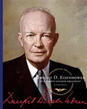 Dwight D. Eisenhower : our thirty-fourth president cover image cdn