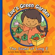 Eve's green garden : the sound of long E cover image cdn