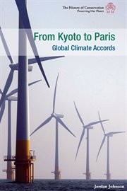 From Kyoto to Paris : global climate accords cover image cdn