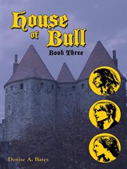 House of bull. Book Three cover image cdn