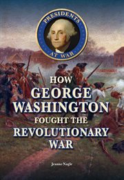 How George Washington fought the Revolutionary War cover image cdn