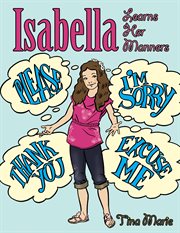 Isabella learns her manners cover image cdn