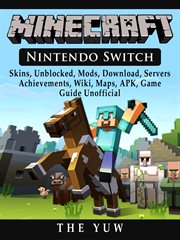 Minecraft nintendo switch. Skins, Unblocked, Mods, Download, Servers, Achievements, Wiki, Maps, APK, Game Guide Unofficial cover image cdn