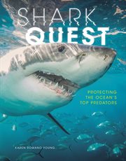 Shark quest : protecting the ocean's top predators cover image cdn
