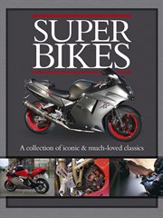 Superbikes : a collection of iconic & much loved classics cover image cdn