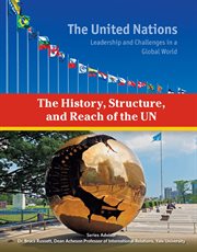 The history, structure, and reach of the United Nations cover image cdn