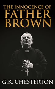 The Innocence of Father Brown. Volume 3 cover image cdn