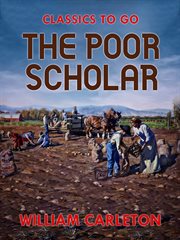 The poor scholar : and other tales of Irish life cover image cdn