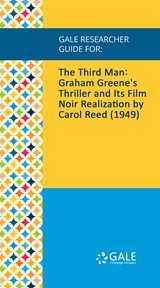 The third man. Graham Greene's Thriller and Its Film Noir Realization by Carol Reed (1949) cover image cdn
