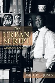 The urban script. Laugh Now, Cry Later cover image cdn