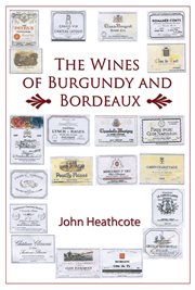 WINES OF BURGUNDY AND BORDEAUX cover image cdn