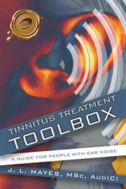 Tinnitus treatment toolbox : a guide for people with ear noise cover image cdn