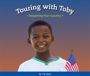 Touring with toby. Respecting Your Country cover image cdn