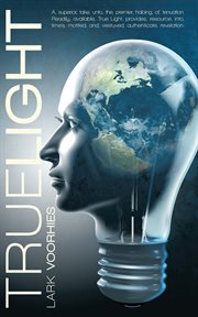 True light. A, Superior, Take, Unto, The, Premier, Haloing, Of, Tenuation.  Readily, Available, True Light, Prov cover image cdn