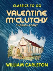 Valentine M'Clutchy, the Irish agent cover image cdn