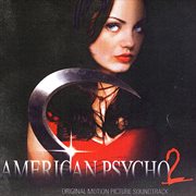 American psycho 2 (original motion picture soundtrack) cover image cdn